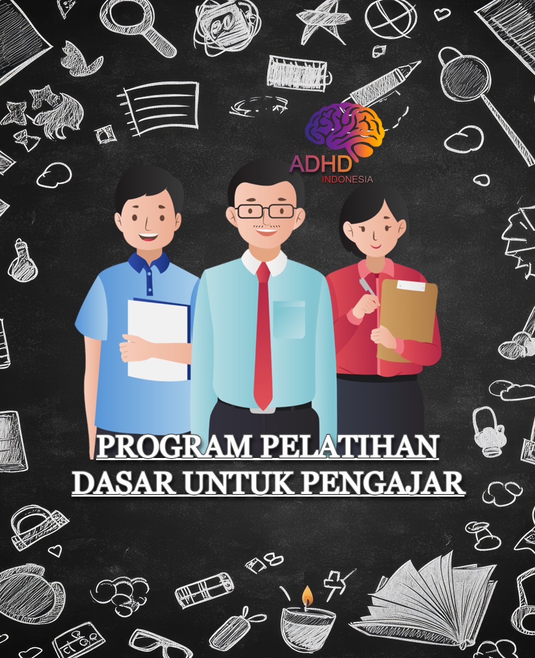 Pelatihan Dasar Pengajar ADHD Indonesia Kabupaten Bangka